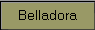 Belladora