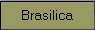 Brasilica